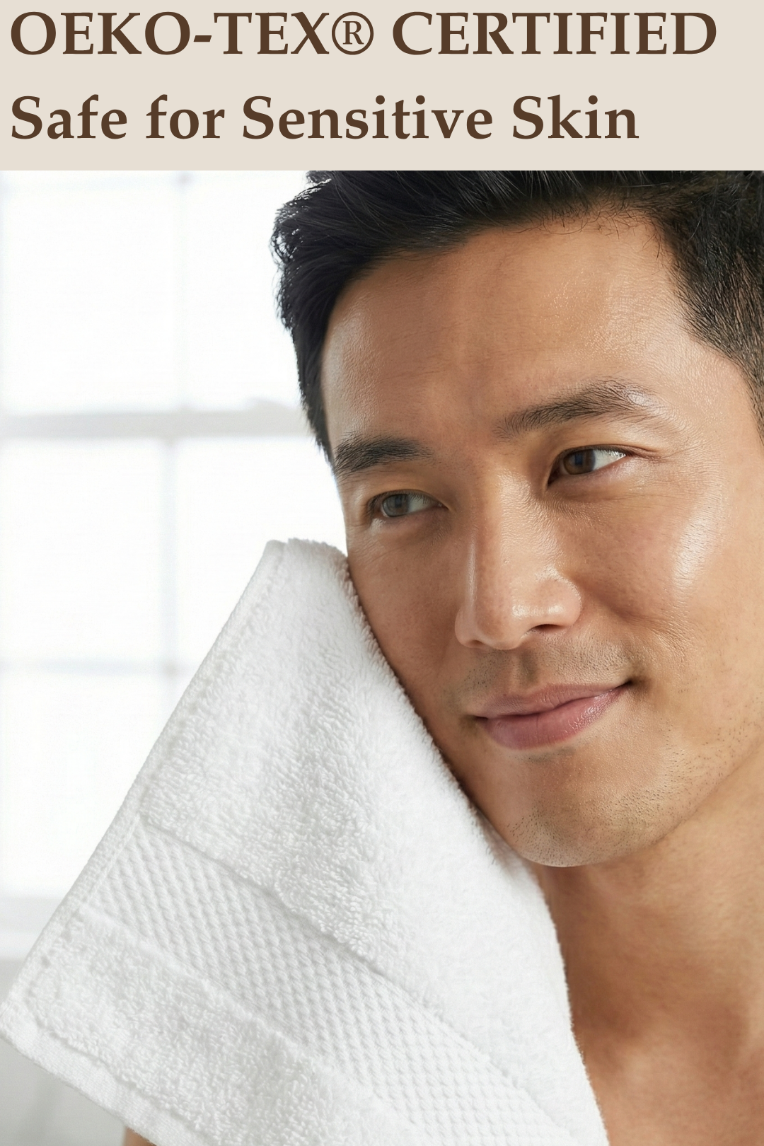 Man with a towel on his shoulder with OEKO-TEX certification text above