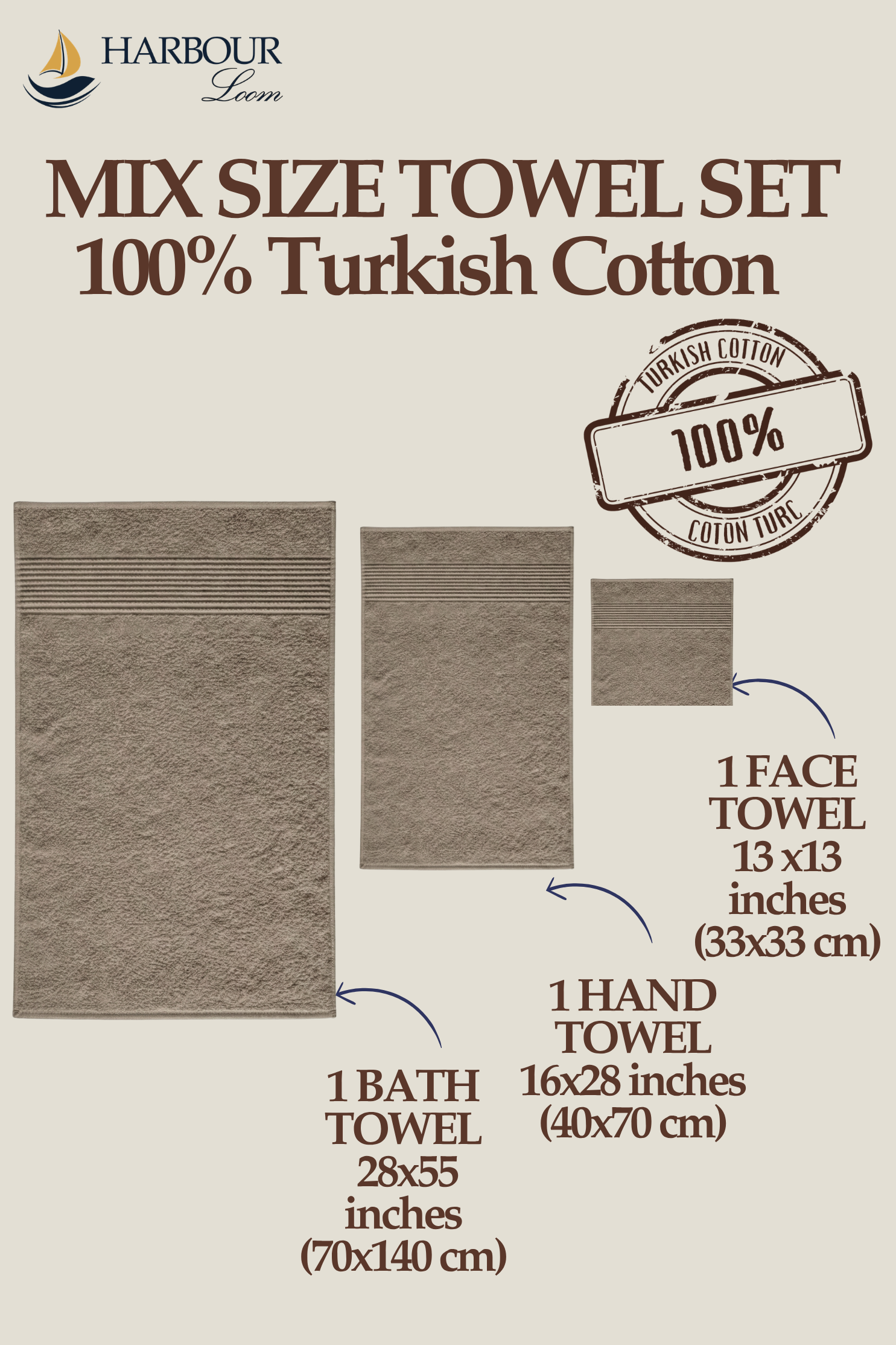 Harbourloom mixed size towel set made of 100% Turkish cotton including one bath towel, one hand towel, and one face towel in taupe